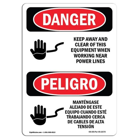 SIGNMISSION OSHA Sign, Keep Away Clear Power Lines Bilingual, 5in X 3.5in Decal, 3.5" W, 5" L, Spanish OS-DS-D-35-VS-1670